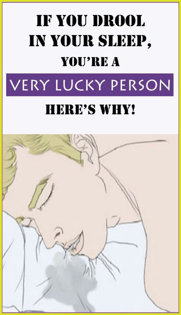 If You Drool In Your Sleep, You’re a Very Lucky Person! Here’s Why!
