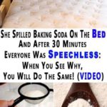She Spilled Baking Soda On the Bed and After 30 Minutes Everyone Was Speechless: When You See Why, You Will Do the Same! (Video)