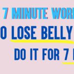 Workouts for Women to Lose Belly Fat at Home – Best Exercises To Lose Belly Fat Fast at Home (Video)