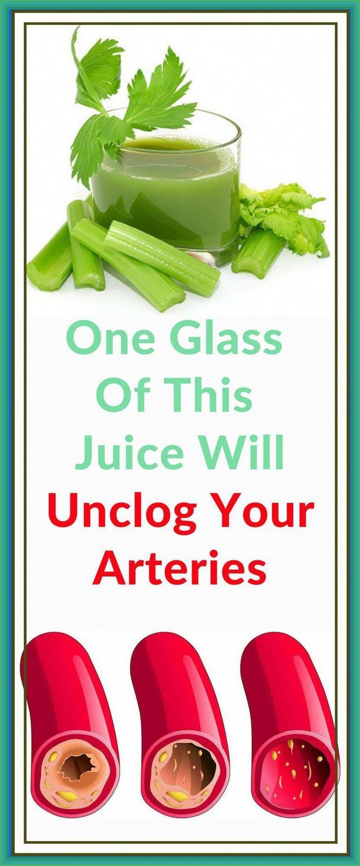 Only a Glass of This Juice Will Help You Unclog Arteries