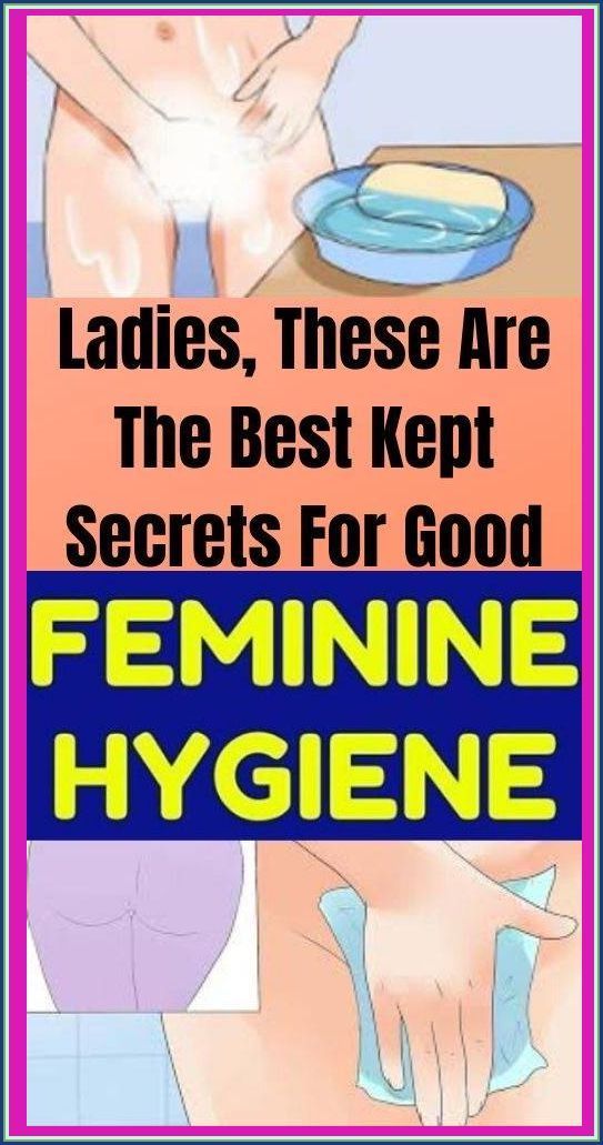 Best Kept Secrets to Good Feminine Hygiene!