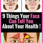 A Sign Your Face Sends When You Are Not Healthy!