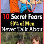 Men Can Literally Never Talk About This Fears!