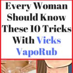 Did You Know That Vaporub Is The Cure for This Condition?