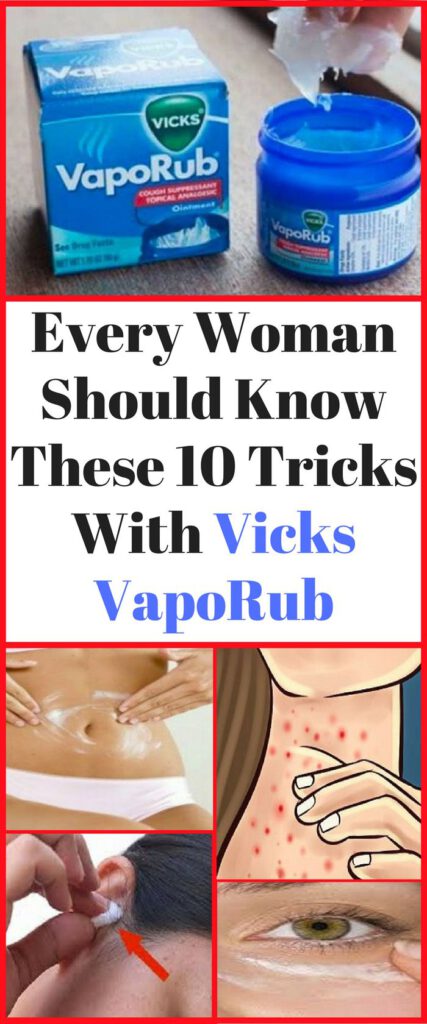 Did You Know That Vaporub Is The Cure for This Condition?