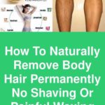 How to Remove Unwanted Hair Naturally