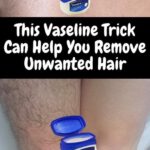 This Vaseline Trick Can Help You Remove Unwanted Hair