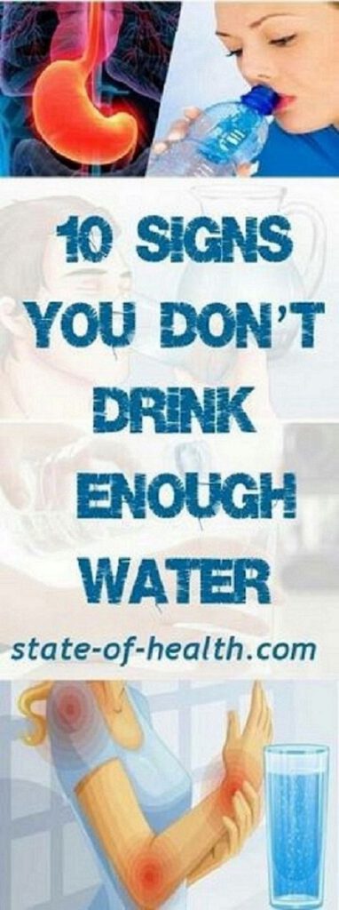 10 Signs You Are Not Drinking Enough Water!