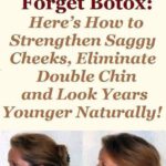 Forget Botox: Here’s How to Strengthen Saggy Cheeks