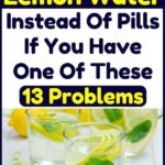 Drink Detox Lemon Water Instead of Pills If You Have One of These 13 Problems
