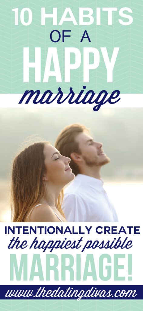 10 Habits to Create a Strong Marriage