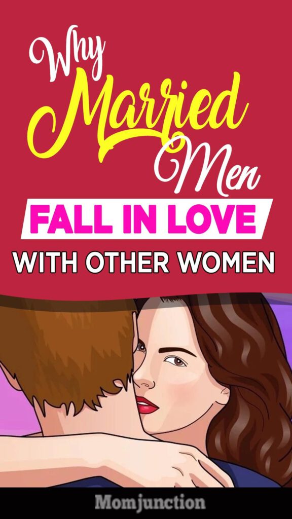 Why Do Husbands Fall In Love with other Woman?