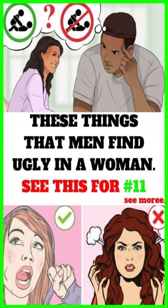 Things That Men Find Ugly In a Woman
