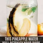 This Pineapple Water Will Detoxify Your Body, Help You Lose Weight, And Reduce Joint Swelling And Pain!